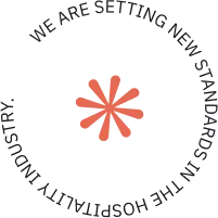 We are setting new standards in the hospitality industry.